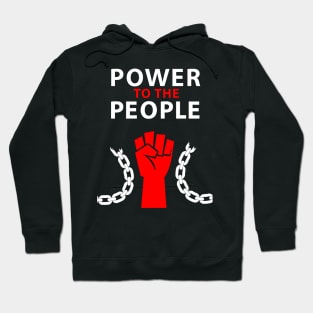 "POWER TO THE PEOPLE"-3 Hoodie